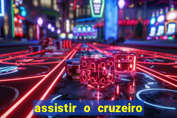 assistir o cruzeiro das loucas